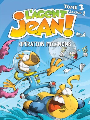 cover image of L'Agent Jean !--Tome 3